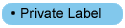 Private Label